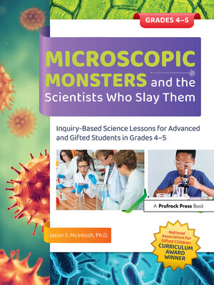 cover image of Microscopic Monsters and the Scientists Who Slay Them